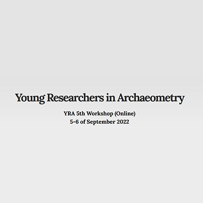 Young Researchers in Archaeometry